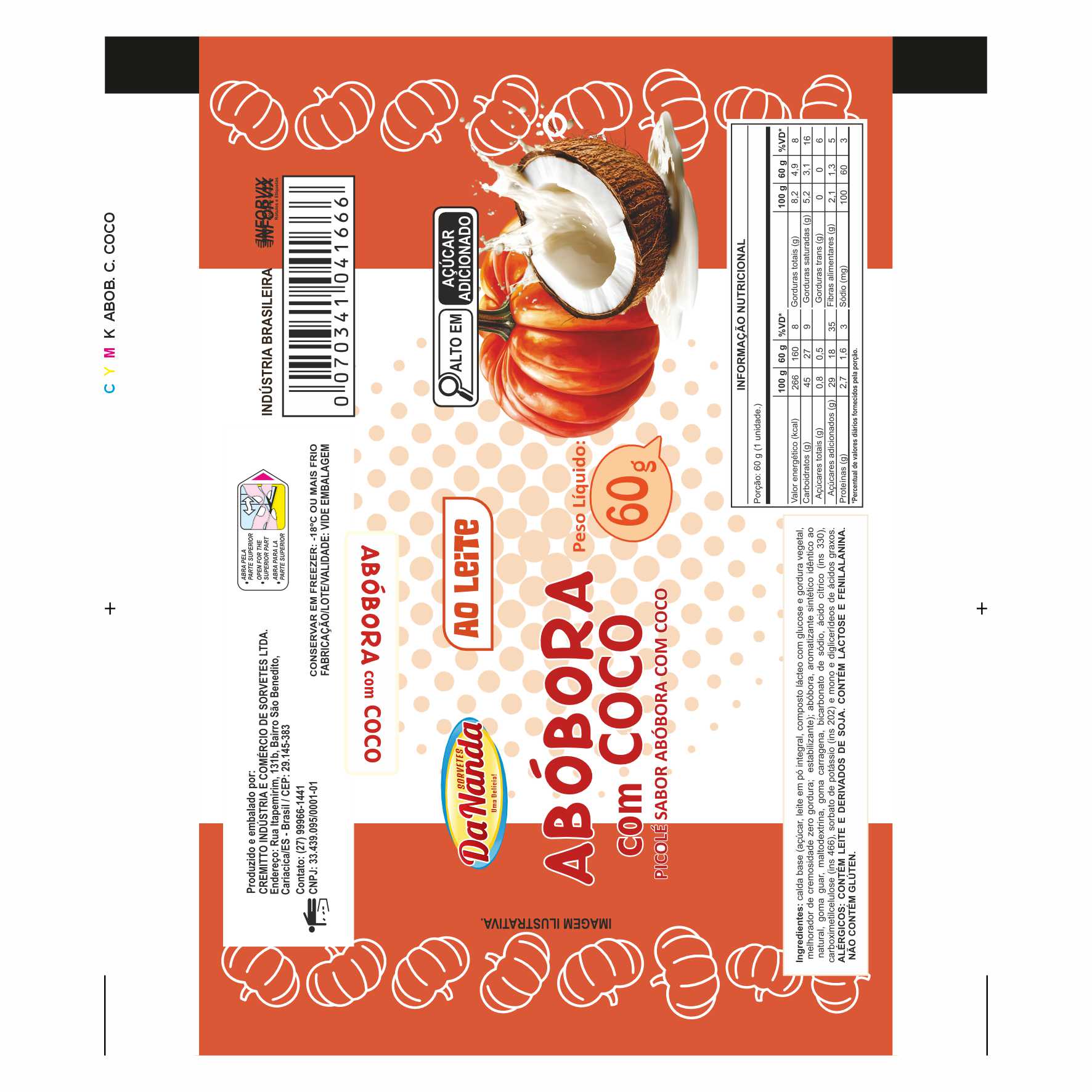 BOBINA BOPP LEITOSO PICOLÉ 6KG - DANANDA ABOBORA COM COCO AO LEITE