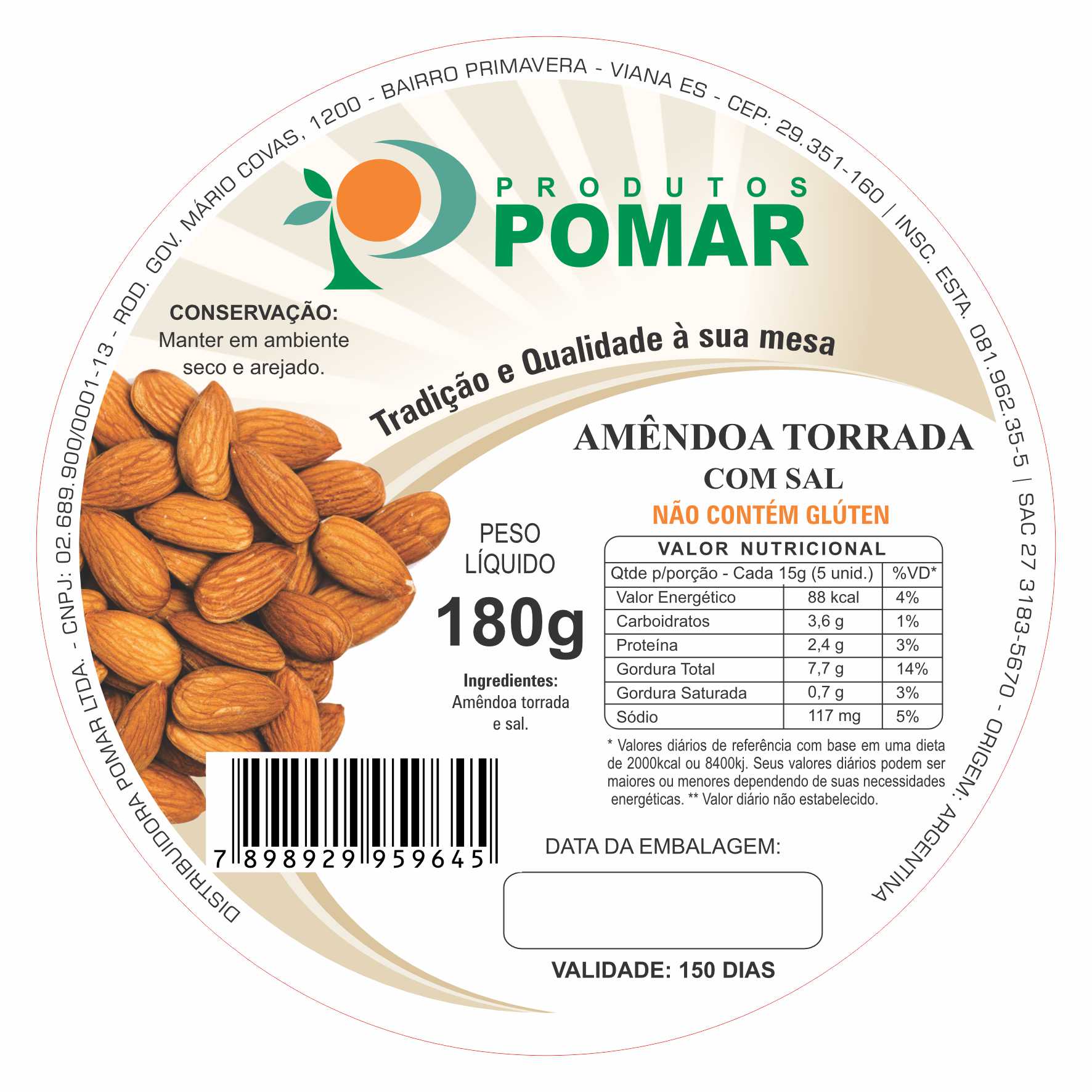 ETIQUETA 80MM DE DIAMETRO PERSONALIZADA/COUCHE ADES/POMAR>AMÊNDOA TORRADA COM SAL 180G-42MTS
