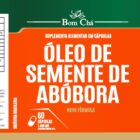 ETIQUETA 65x182 PERSON BOPP METALIZADO BOM CHA OLEO DE SEMENTE DE ABOBORA 60CAPS (500UND)K