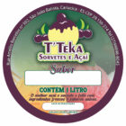 ETIQUETA 100MM REDONDA BOPP DURALYTE T´TEKA SORVETES E ACAI 1L - 33MTS