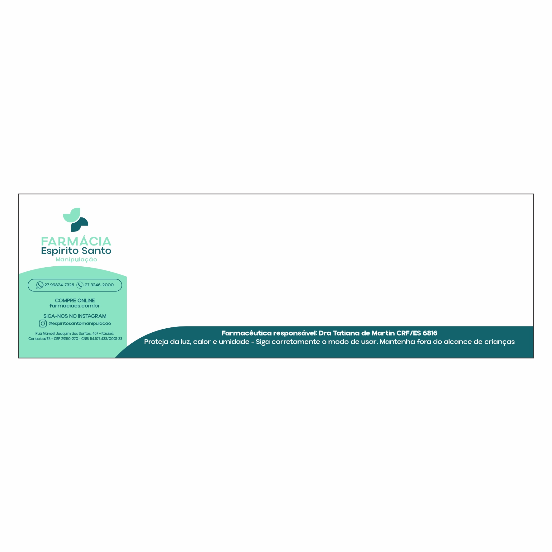 ETIQUETA 100X30/1 PERSONALIZADA/BOPP PEROLADO/SERRILHADA/FARMÁCIA ESPIRITO SANTO MANIPULACAO-32MTS