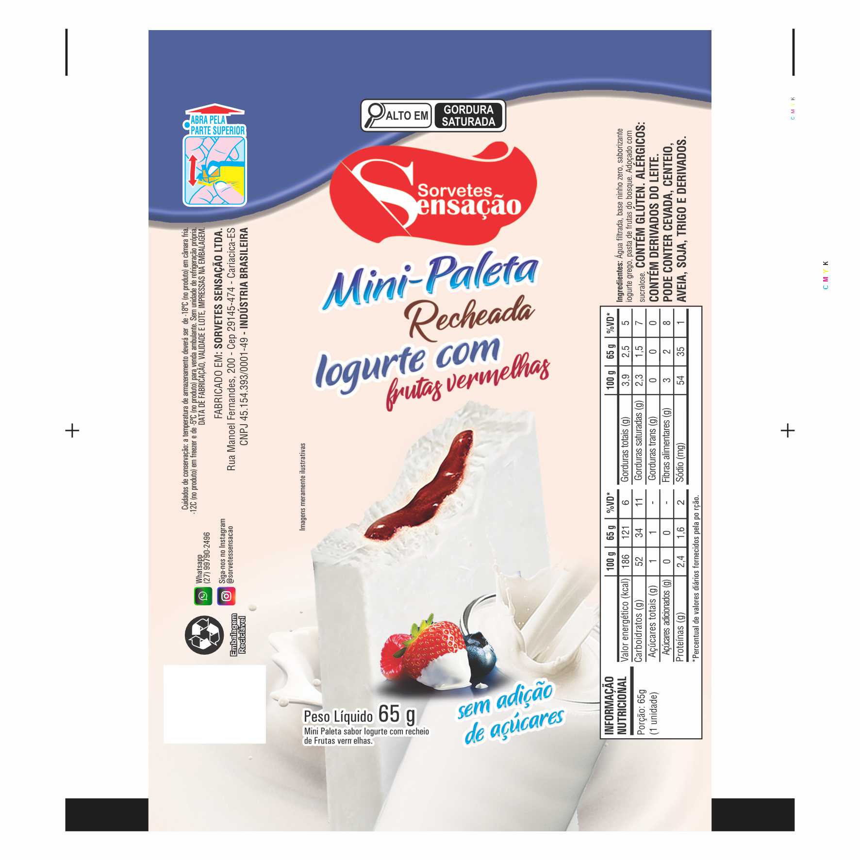 BOBINA BOPP LEITOSO PICOLÉ 6KG SORVETES SENSAÇÃO MINI PALETA IOGURTE COM FRUTAS VERMELHAS BOBINA BOPP LEITOSO PICOLÉ 6KG SORVETES SENSAÇÃO MINI PALETA IOGURTE COM FRUTAS VERMELHAS