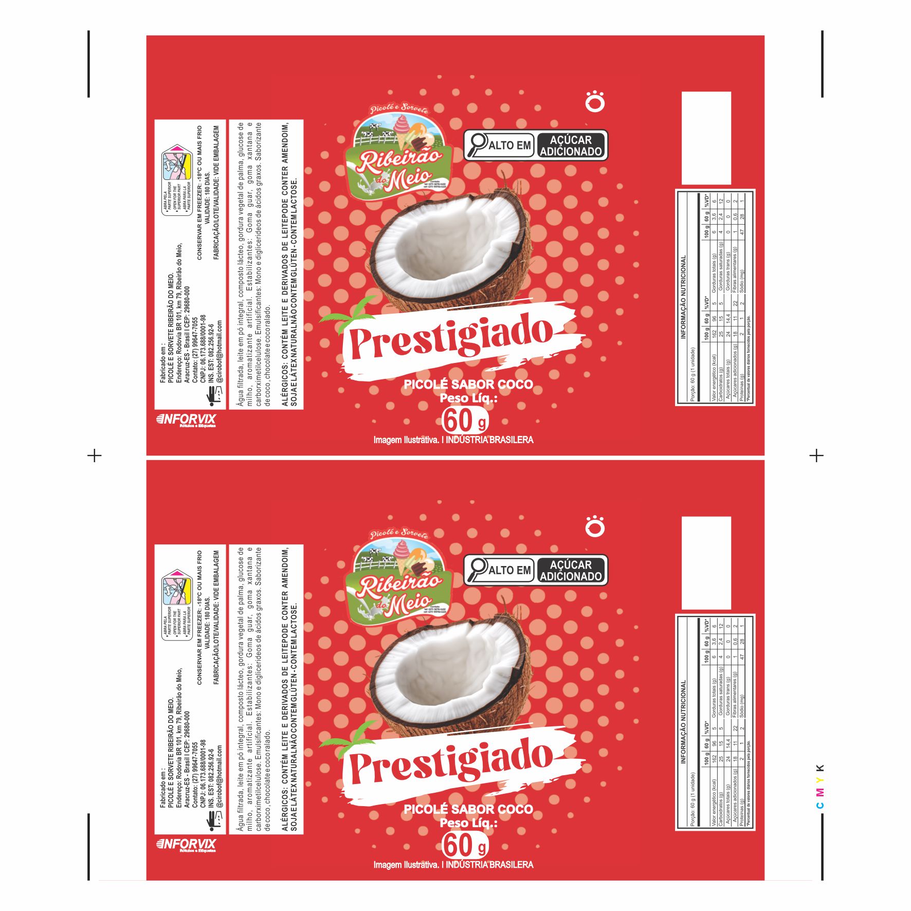 BOBINA BOPP LEITOSO PICOLE 6KG SÍTIO RIBEIRÃO DO MEIO PRESTIGIADO BOBINA BOPP LEITOSO PICOLE 6KG SÍTIO RIBEIRÃO DO MEIO PRESTIGIADO