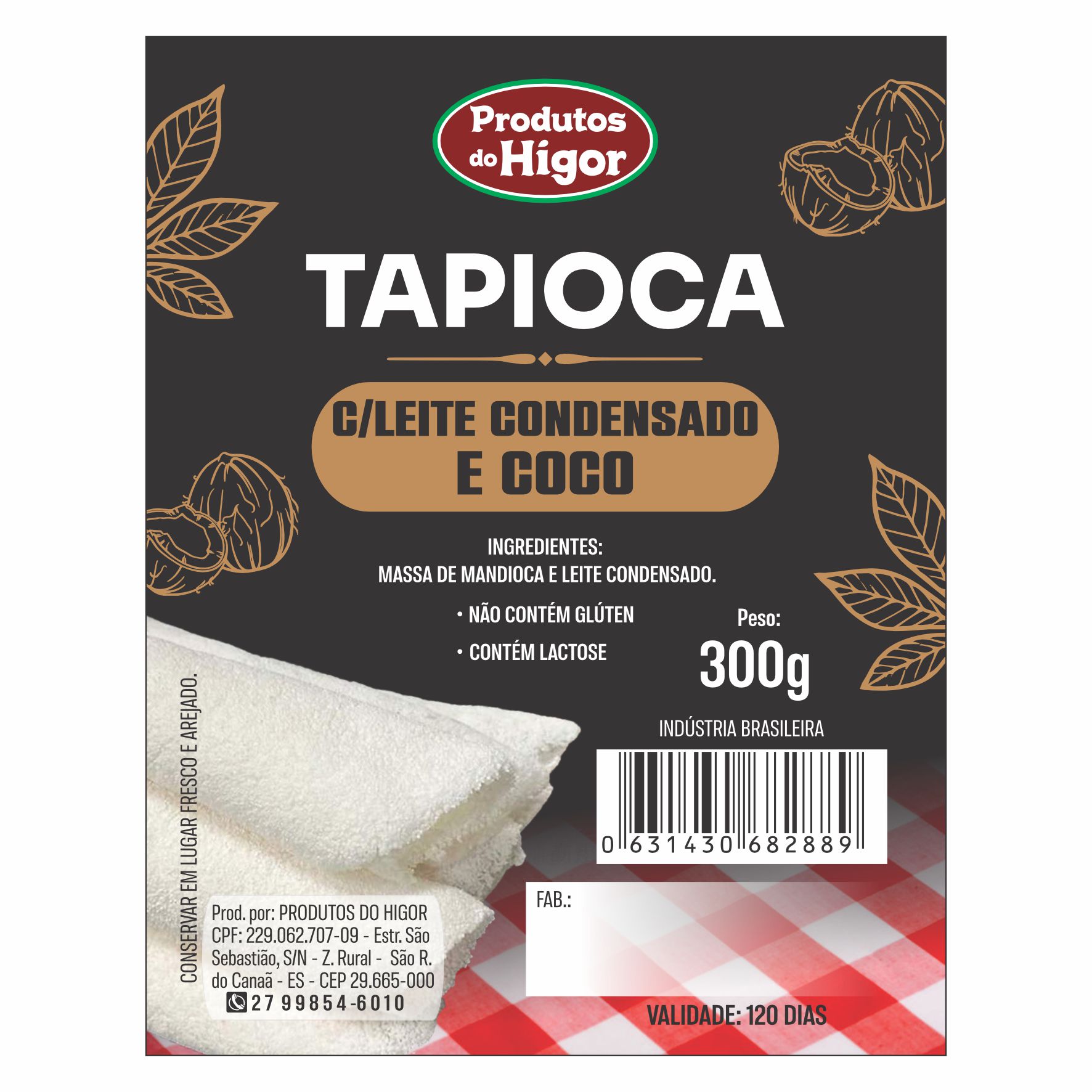 ETIQUETA 90X70/1 PERSON COUCHE ADESIVO PRODUTOS HIGOR TAPIOCA COM LEITE COND. E COCO 300GR-37MTS